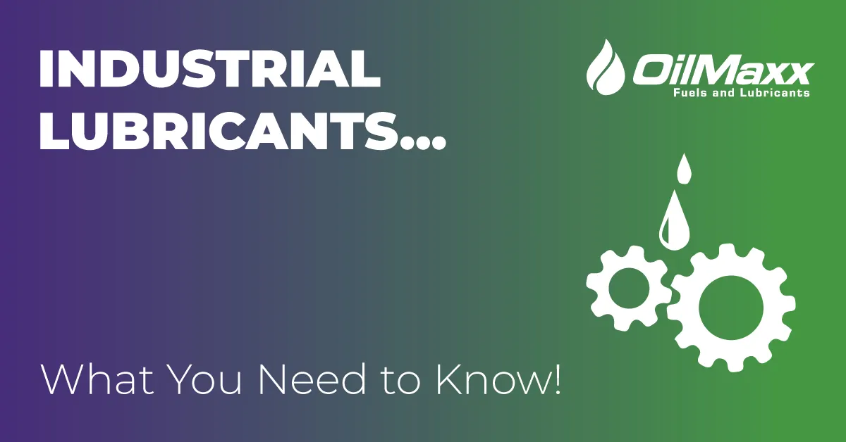 Industrial lubricants